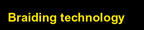 Braiding Technology
